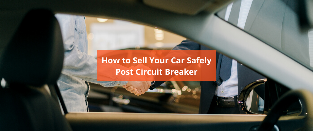 Post Circuit Breaker: Cara Menjual Mobil Anda dengan Aman